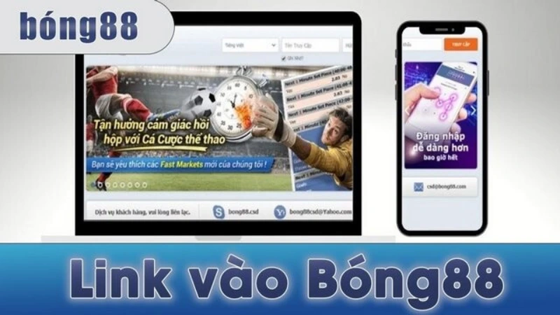 Khám phá Bong88 net - Link truy cập trang cá cược Bong88