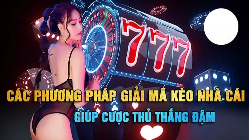 Giải mã kèo nhà cái - Hướng dẫn chi tiết cho người mới 2024